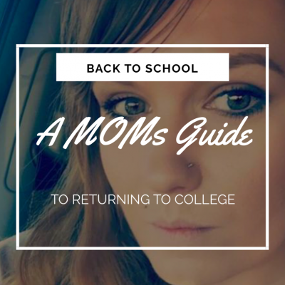 What Do I Want To Be When I Grow Up?  A MOMs guide to returning to College as an Adult