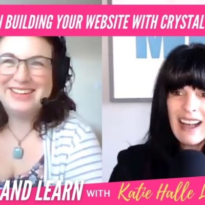 Tips on Building your Website with Crystal Silvas